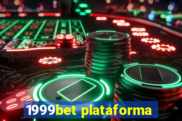 1999bet plataforma